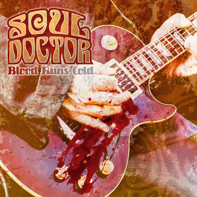 Soul Doctor: "Blood Runs Cold" – 2007